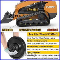 87480413 87535299 Rear Idler Wheel Fits Case and New Holland Skid Steer Loaders