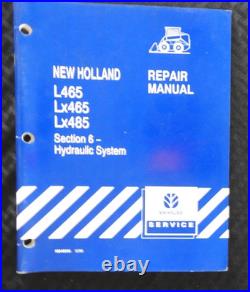 GENUINE New Holland L465 Lx465 Lx485 Skid Steer Loader Tractor Service Manual