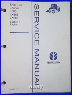 NEW HOLLAND L565 Lx565 LX665 SKID STEER SERVICE SHOP REPAIR MANUAL BOOK OEM