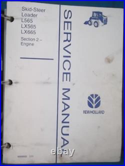 NEW HOLLAND L565 Lx565 LX665 SKID STEER SERVICE SHOP REPAIR MANUAL BOOK OEM