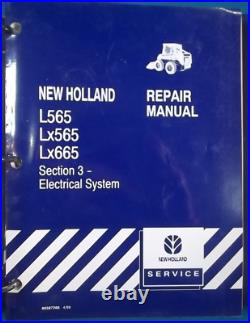 NEW HOLLAND L565 Lx565 LX665 SKID STEER SERVICE SHOP REPAIR MANUAL BOOK OEM