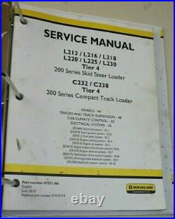 New Holland 200 Series Skid Steer Loader Service Manual L213 L216 C232 Tier 4