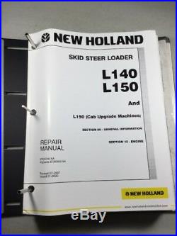 New Holland L140, L150, And L150 (Upgrade) Skid Steer Service Repair Manual Set