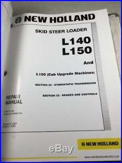 New Holland L140, L150, And L150 (Upgrade) Skid Steer Service Repair Manual Set