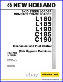 New Holland L180 L185 L190 C185 C190 Skid Steer Loader Compact Service Manual