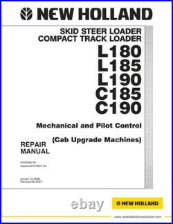 New Holland L180, L185, L190, C185, C190 Skid Steer Track Loader Service Manual