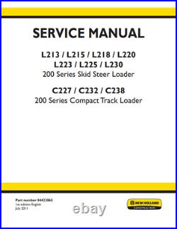 New Holland L213 L215 L218 L220 L223 L228 L230 Skid Steer Service Manual PDF/USB