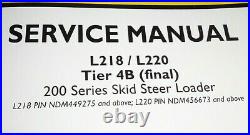 New Holland L218 L220 Tier 4B Skid Steer Loader Service Manual NH NOS OEM 5/15