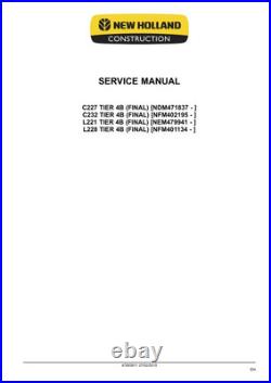 New Holland L221, L228, C227, C232 Tier 4B Stage 4 Skid Steer Loader Service Manual