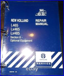 New Holland L465 Lx465 Lx485 Skid Steer Loader Service Shop Repair Manual Book