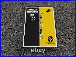 New Holland L565 LX565 LX665 Skid Steer Loader Shop Service Repair Manual