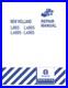 New Holland L865, Lx865, Lx885, Lx985 Skid Steer Loader Service Manual Repair Shop