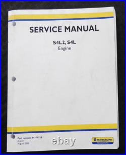 New Holland L865 Lx865 Lx885 Lx985 Skid Steer S4L2 S4L Engine Repair Manual