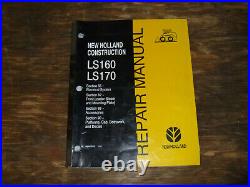 New Holland LS160 & LS170 Skid Steer Loader Electrical Wiring Diagrams Manual