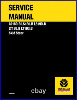 New Holland LS180. B LS185. B LS190. B LT185. B LT190. B SERVICE MANUAL PRINTED