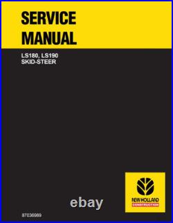 New Holland LS180, LS190 Skid Steer Loader Service Manual Repair Shop Book