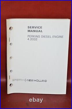 New Holland Skid Steer Perkins Diesel Engine 4.2032 Service Shop Repair Manual
