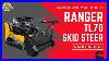 Ranger Tl70 Pro Skid Steer Walkthrough